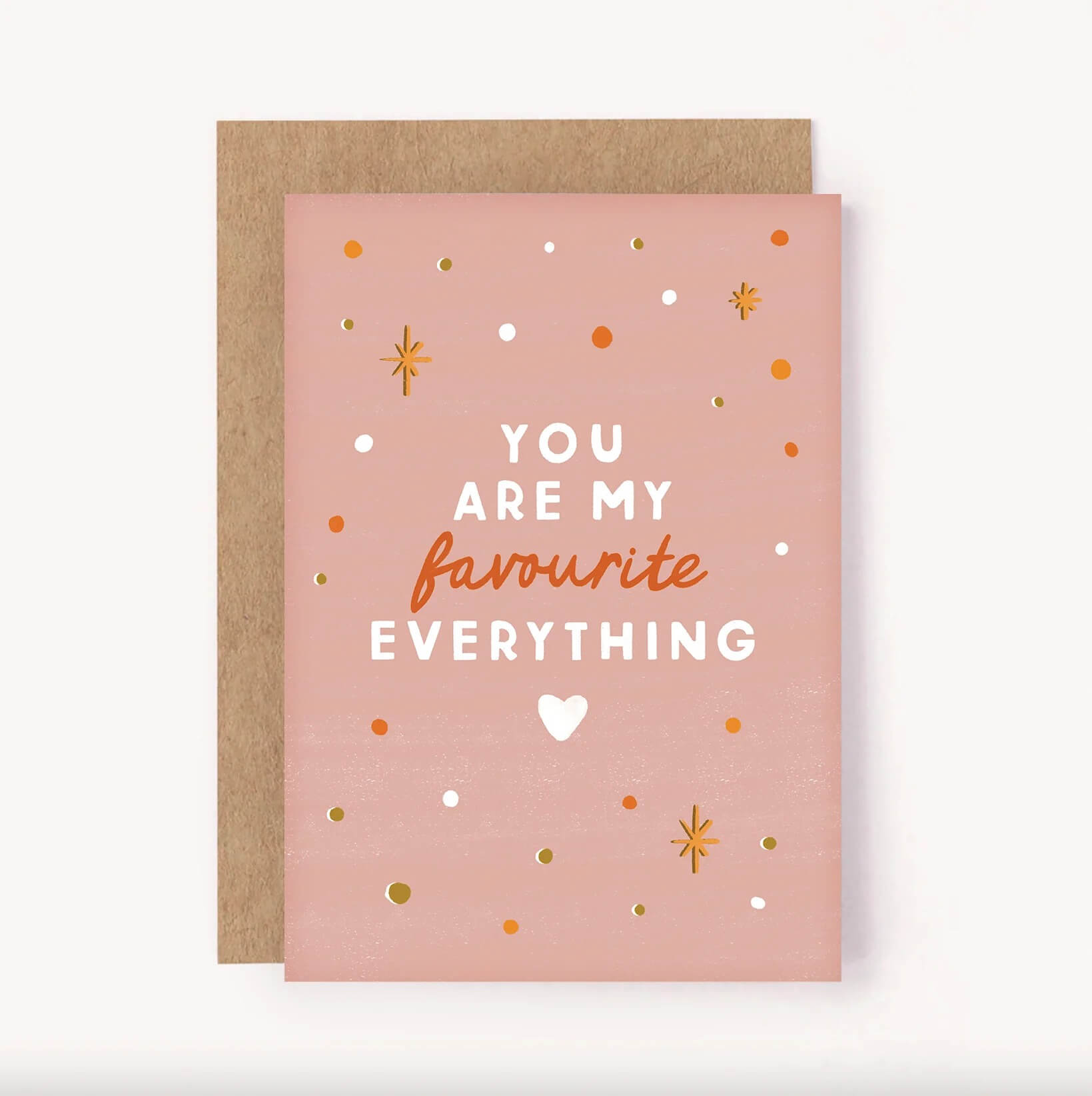 You're My Favourite Everything Card